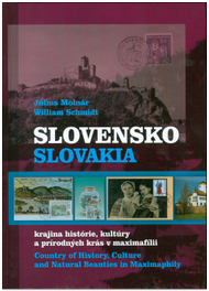 SLOVENSKO - krajina histórie, kultúry a prírodných krás v maximafílii