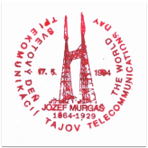 "Jozef Murgaš 1864-1929 Svetový deň telekomunikácií The World telecommunications day"