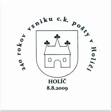 240 rokov vzniku c.k. pošty v Holíči