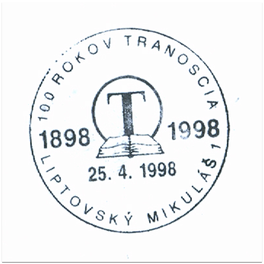 "1898-1998-100 rokov Tranoscia-100 rokov sme tu pre Vás"