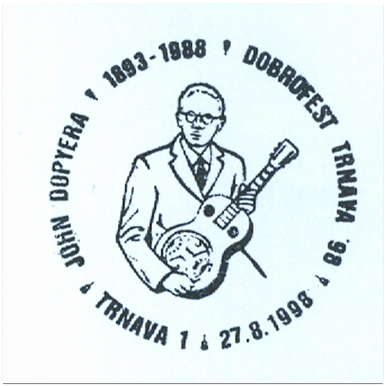 "DOBROFEST TRNAVA 98- John Dopyera 1893-1988"