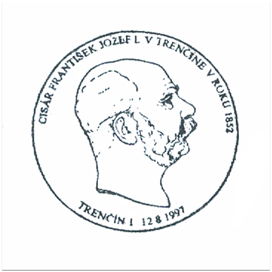 "Cisár František Jozef I. v Trenčíne v roku 1852"