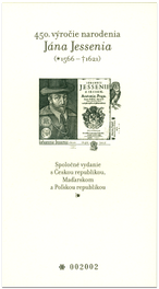 450. výročie narodenia Jána Jessenia (1566 – 1621). Spoločné vydanie s Českou republikou, Maďarskom a Poľskou republikou