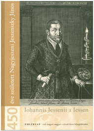 450. výročie narodenia Jána Jessenia. Pamätný list - Maďarské vydanie 