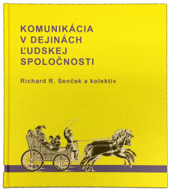 Publication - Komunikácia v dejinách ľudskej spoločnosti