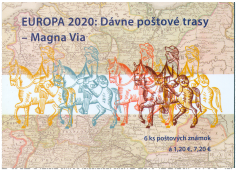 EUROPA 2020: Dávne poštové trasy – Magna Via