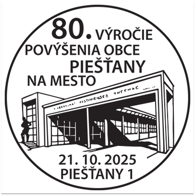 80. výročie povýšenia obce Piešťany na mesto